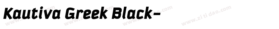 Kautiva Greek Black字体转换